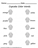 Cupcake Color Words Worksheet - Color the cupcake the color of the words