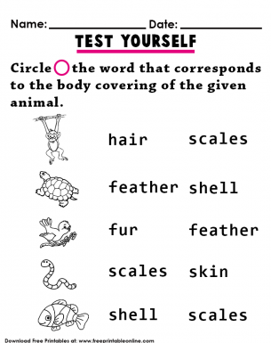 Animals Body Covering - Test Yourself - Circle the word that corresponds to the body covering of the given animal. 