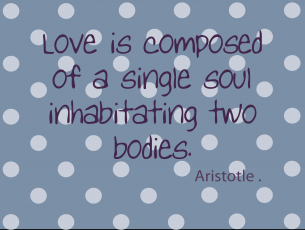 Quotes about Love Aristotle