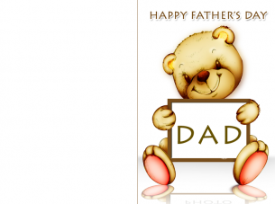 Father's Day - Teddy Bear themed card that says Happy Father's Day at the top and a Cute Teddy Bear sitting upright holding a 'Dad' sign. 