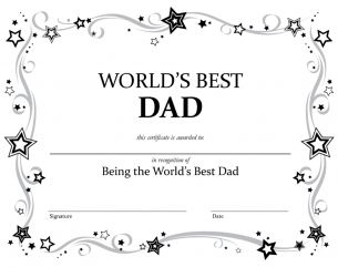 World's Best Dad Certificate - In recognition of being the worlds best dad