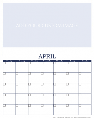 Personalized Aprill Customize This Free Custom Calendar -  Add your Own Design