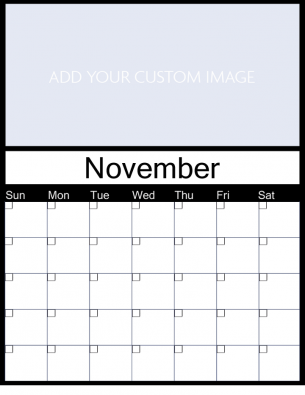 Personalized November Customize Any Blank Monthly Calendar
