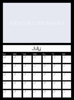 Newly Personalized July Custom Calendar - Ready to make it your own this July