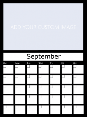 Newly Personalized September Custom Calendar - Ready to make it with your own personal touch