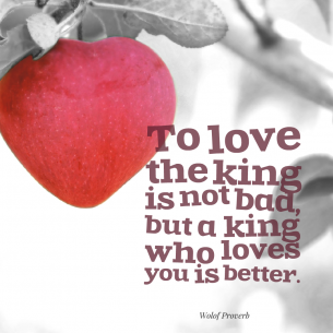 Loving a King Quote
