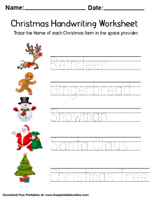 Christmas handwriting practice Worksheet. Write Reindeer, gingerbread, snowman, Santa Claus, christmas tree