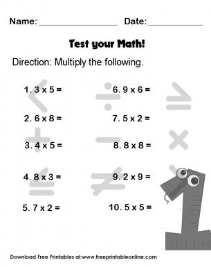 Test Your Math Multiplication Worksheet - Multiply the following